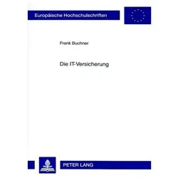 Die IT-Versicherung, Fachbücher von Frank Buchner