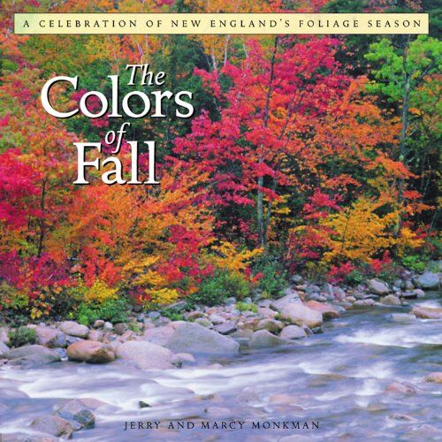 Jerry Monkman - The Colors of Fall: A Celebration of New England's Foliage Season - Preis vom 13.10.2026 19:28:25 h
