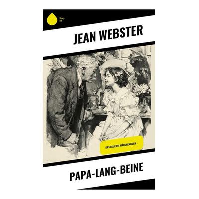 Papa-Lang-Beine, Taschenbuch von Jean Webster, Copycat, 978-80-283-9238-3
