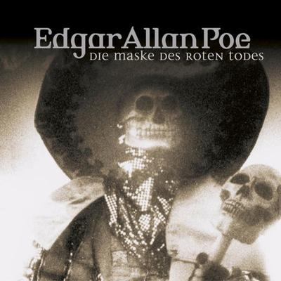 Folge 4: Die Maske des roten Todes - Edgar Allan Poe, Audio, 9783838763644