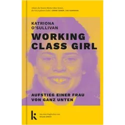 Working Class Girl, Belletristik von Katriona O'Sullivan