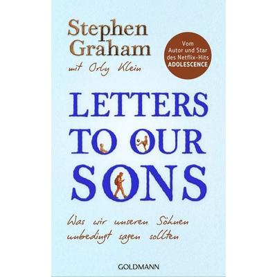 Letters to Our Sons, Gebundene Ausgabe von Stephen Graham,Orly Klein, Goldmann, 978-3-442-30271-0