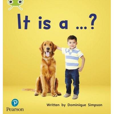 Bug Club Phonics - Phase 2 Unit 3: It is a ...?, Taschenbuch von Dominique Simpson, Pearson Studium, 978-1-292-40784-5