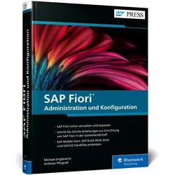 SAP Fiori – Administration und Konfiguration, Schulbücher von Michael Englbrecht, Andreas Pflugrad