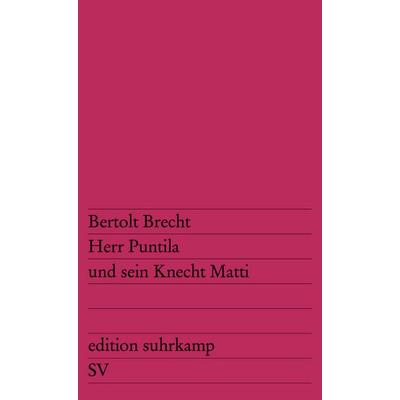 Herr Puntila und sein Knecht Matti, Taschenbuch von Bertolt Brecht, Suhrkamp, 978-3-518-10105-6