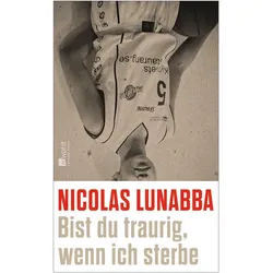 Bist du traurig, wenn ich sterbe, Belletristik von Stefan Pluschkat, Nicolas Lunabba