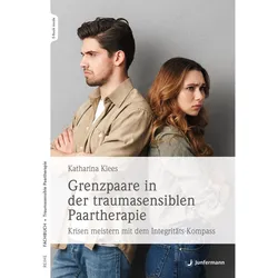 Grenzpaare in der traumasensiblen Paartherapie, Fachbücher von Rudolf Sanders, Katharina Klees