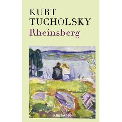 Rheinsberg, Gebundene Ausgabe von Kurt Tucholsky, Reclam, Philipp