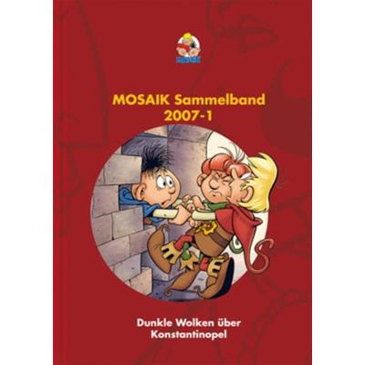 MOSAIK Sammelband 094 Hardcover (1/2007), Gebundene Ausgabe von Mosaik Team, MOSAIK Steinchen f. Steinchen, 978-3-86462-140-6