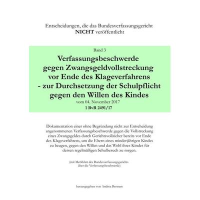 Verfassungsbeschwerde gegen Zwangsgeldvollstreckung vor Ende des Klageweges - zu, Taschenbuch von , BoD – Books on Demand, 978-3-7481-0840-5