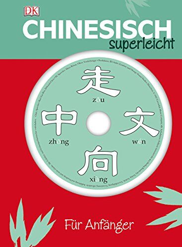Elinor Greenwood - Chinesisch Superleicht: Für Anfänger - Preis vom 04.10.2026 03:51:26 h