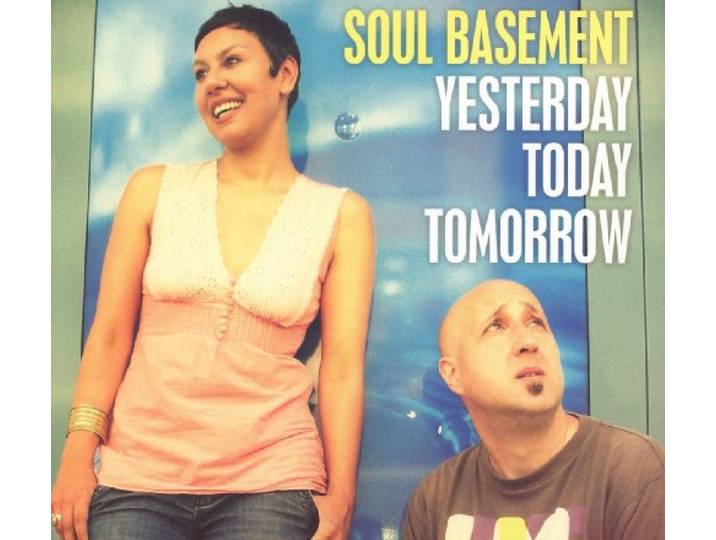 Soul Basement - Yesterday Today Tomorrow