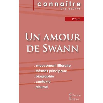 Fiche de lecture Un amour de Swann de Marcel Proust (analyse littéraire de référence et résumé complet), Taschenbuch von Marcel Proust, Les éditions
