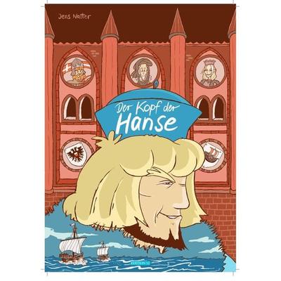 DER KOPF DER HANSE, Taschenbuch von Jens Natter, Edition 52, 978-3-948755-11-9