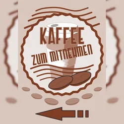 HB-Druck Verkaufsschild Schild Kaffee Mitnehmen Hochkant mit Pfeil links A6 (105x148mm)