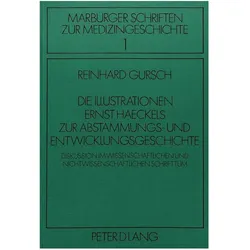 Die Illustrationen Ernst Haeckels zur Abstammungs- und Entwicklungsgeschichte, Fachbücher von Reinhard Gursch