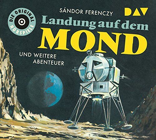 Sándor Ferenczy - Landung auf dem Mond und weitere Abenteuer: Die Original-Hörspiele (1 CD) - Preis vom 14.10.2026 23:07:16 h