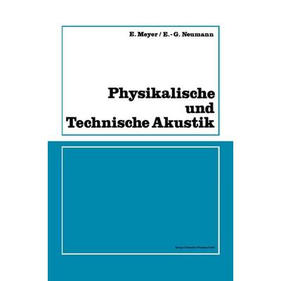 Physikalische und Technische Akustik, Taschenbuch von Erwin Meyer, Vieweg & Teubner, 978-3-528-28255-4