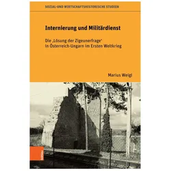 Internierung und Militärdienst, Sachbücher von Marius Weigl-Burnautzki