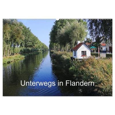 Unterwegs in Flandern (Wandkalender 2027 DIN A2 quer), CALVENDO Monatskalender