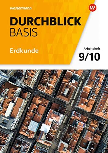 Durchblick Basis Erdkunde - Ausgabe 2018 für Niedersachsen: Arbeitsheft 9 / 10 - Preis vom 09.10.2026 07:28:09 h