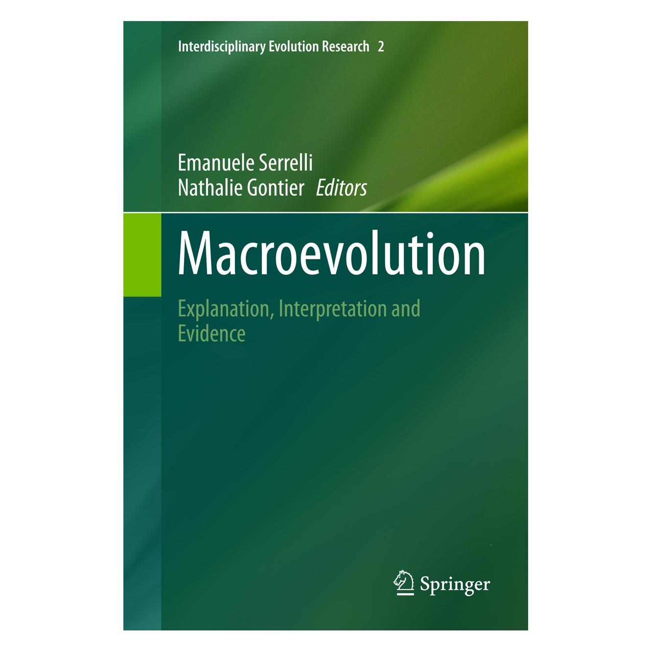 Springer Macroevolution (Englisch, Hardcover, Emanuele Serrelli, Nathalie Gontier) (9783319150444)