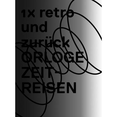 1 x retro und zurück, Taschenbuch von Pablo Haller,Heinz Stalder,Yves Bossart,Valentin Groebner,Judith Keller, Der gesunde Menschenversand,