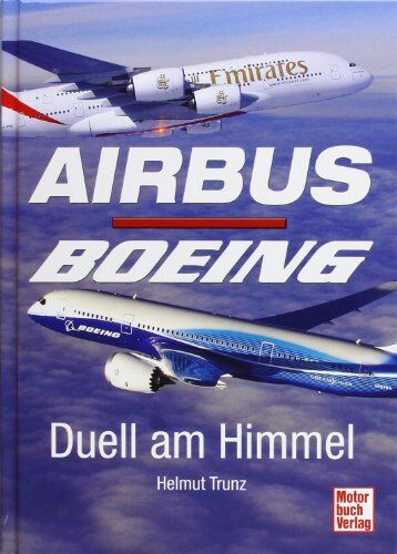 Helmut Trunz - Airbus - Boeing: Duell am Himmel - Preis vom 09.10.2026 07:28:09 h