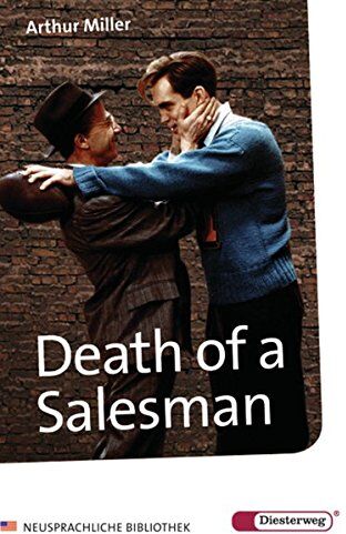 Arthur Miller - Diesterwegs Neusprachliche Bibliothek - Englische Abteilung / Sekundarstufe II: Death of a Salesman: Certain private conversations in two acts and a requiem - Preis vom 18.10.2026 19:22:15 h
