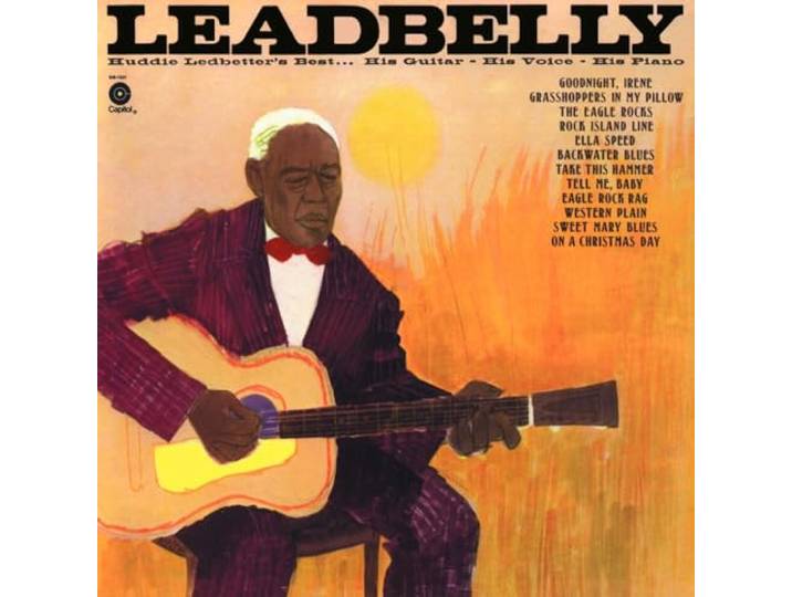 Huddie Ledbetter's Best.. His Guitar - His Voice - His Piano