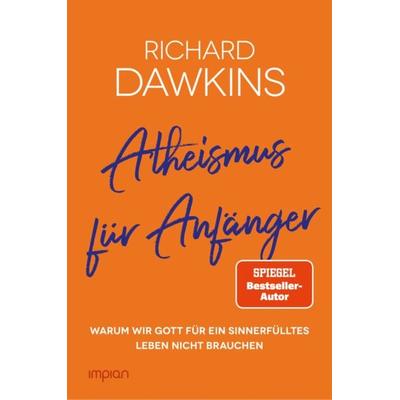 Atheismus für Anfänger, Taschenbuch von Richard Dawkins, Impian, 978-3-96269-111-0