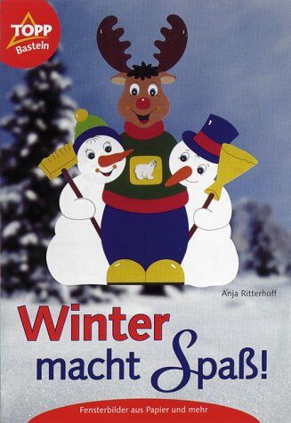Anja Ritterhoff - Winter macht Spaß! - Preis vom 30.09.2026 22:30:23 h