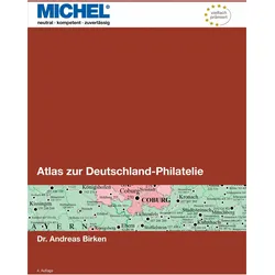 Atlas zur Deutschland-Philatelie, Ratgeber von Andreas Birken
