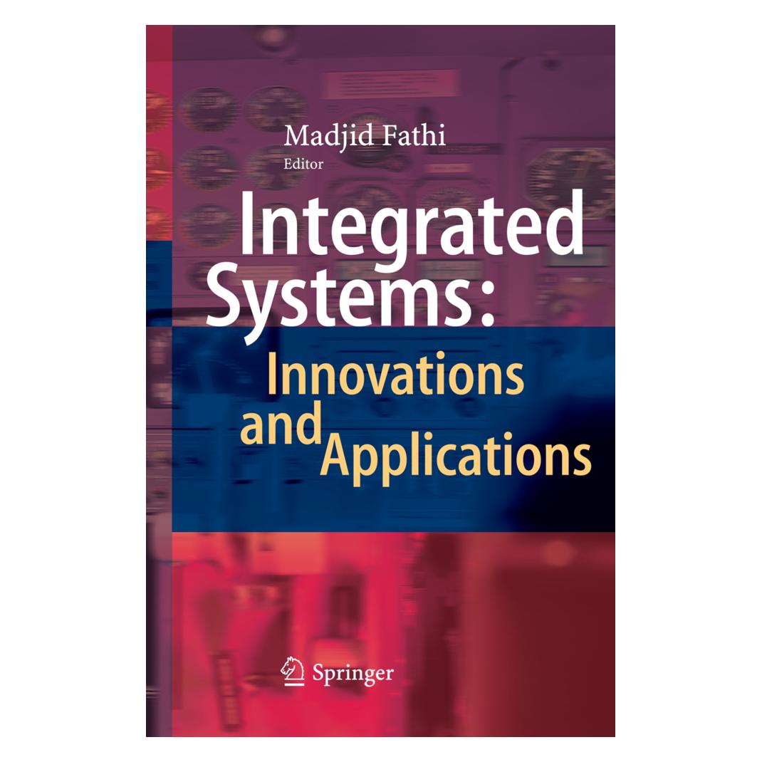 Springer Integrated Systems: Innovations and Applications (Englisch, Softcover, Madjid Fathi) (55850966)