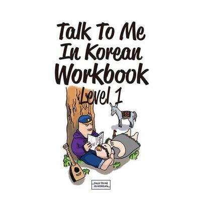 Talk To Me In Korean Workbook - Level 1, Taschenbuch von , Korean Book Services, 978-1-942791-57-7