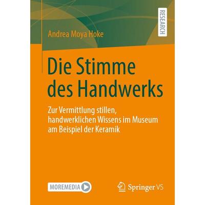 Die Stimme des Handwerks, Taschenbuch von Andrea Moya Hoke, Springer Fachmedien Wiesbaden GmbH, 978-3-658-52399-2