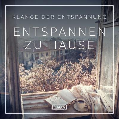 Klänge der Entspannung - Entspannen zu Hause - Rasmus Broe, Audio, 9788727125206