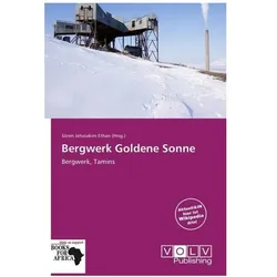 Bergwerk Goldene Sonne, Fachbücher