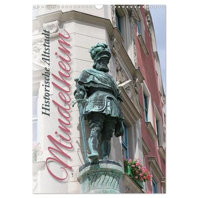 Historische Altstadt Mindelheim (Wandkalender 2026 DIN A3 hoch), CALVENDO Monatskalender
