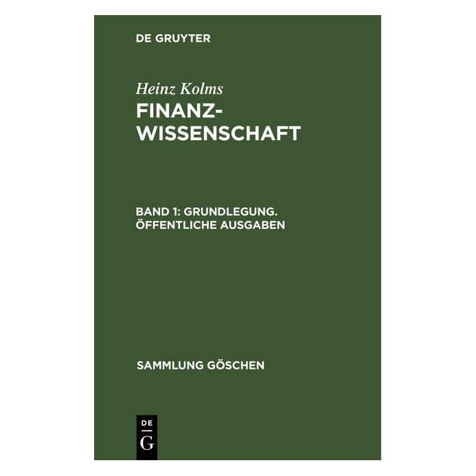 De Gruyter Kolms:Grundlegung. Ãffentliche Ausgaben (Deutsch, Heinz Kolms, 1963) (67773624)