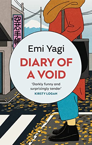Emi Yagi - Diary of a Void: A hilarious, feminist read from the new star of Japanese fiction - Preis vom 16.10.2026 11:41:07 h