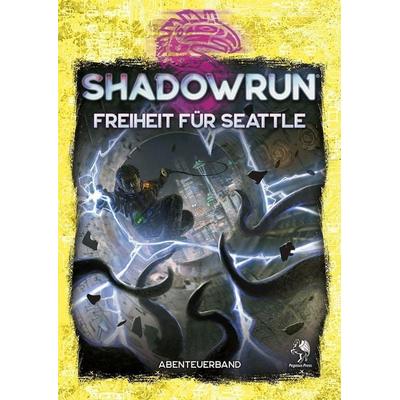 Shadowrun: Freiheit für Seattle (Softcover), Taschenbuch von Jeff Halket,Jason M. Hardy, Pegasus Spiele GmbH, 978-3-96928-009-6