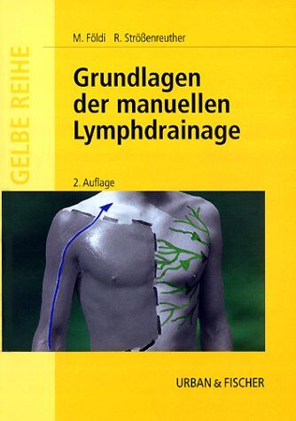 Michael Földi - Grundlagen der manuellen Lymphdrainage - Preis vom 09.10.2026 07:28:09 h
