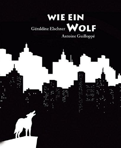Géraldine Elschner - Wie ein Wolf - Preis vom 17.10.2026 19:25:27 h