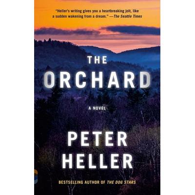 The Orchard, Taschenbuch von Peter Heller, Vintage USA