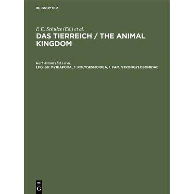 Myriapoda, 3. Polydesmoidea, 1. Fam. Strongylosomidae, Gebundene Ausgabe von , De Gruyter, 978-3-11-119557-5
