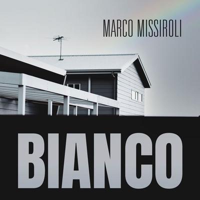 Bianco - Marco Missiroli, Audio, 9789180128520