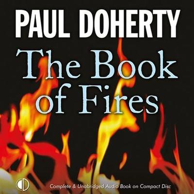 The Book of Fires - Paul Doherty, Audio, 9781407976082