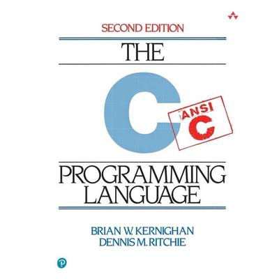 C Programming Language, Taschenbuch von Dennis Ritchie,Brian W. Kernighan, Pearson Education Limited, 978-0-13-110362-7
