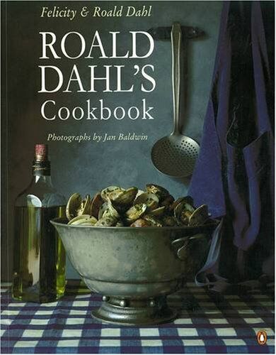 Felicity Dahl - Roald Dahl's Cookbook (Penguin Cookery Library) - Preis vom 11.10.2026 03:10:56 h